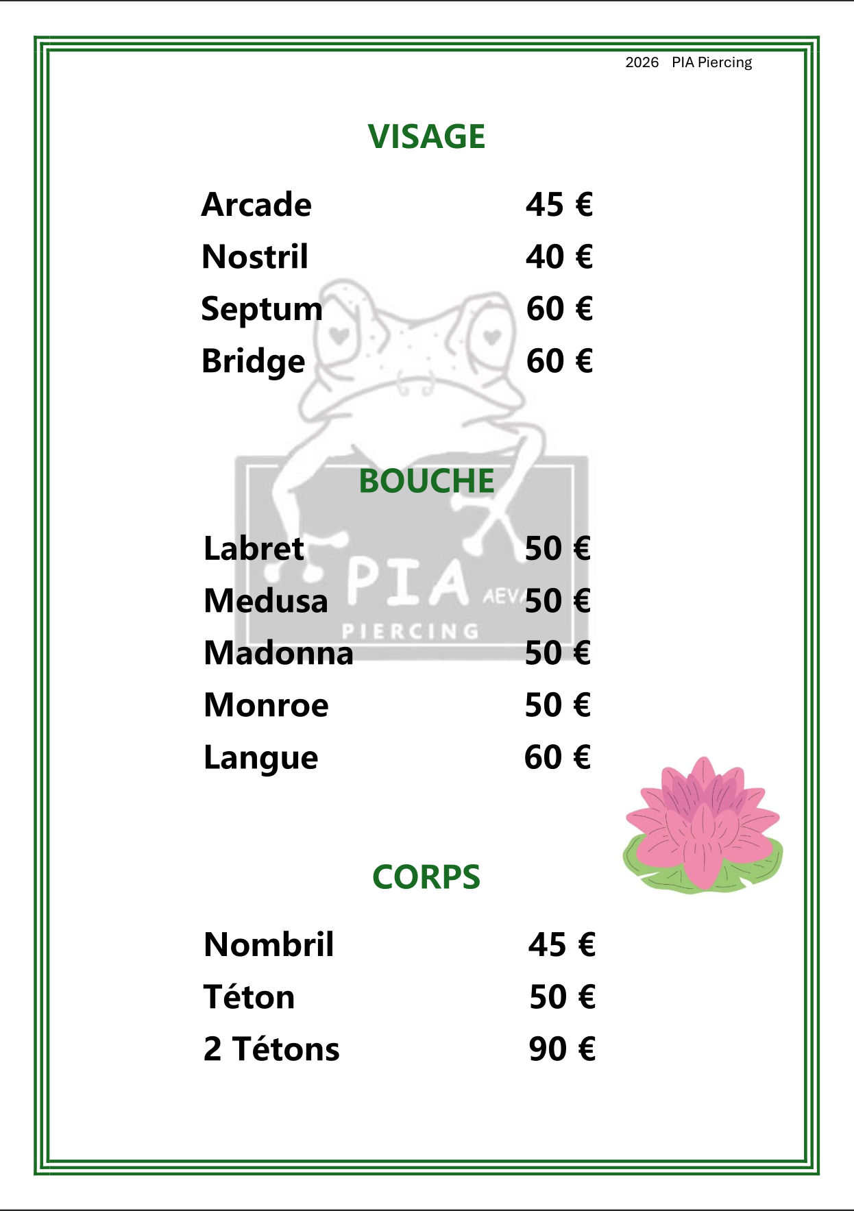 Tarifs piercings bouche et corps — Bouche : Labret 50€, Medusa 50€, Madonna 50€, Monroe 50€, Langue 60€. Corps : Nombril 45€, Téton 50€, 2 Tétons 90€.